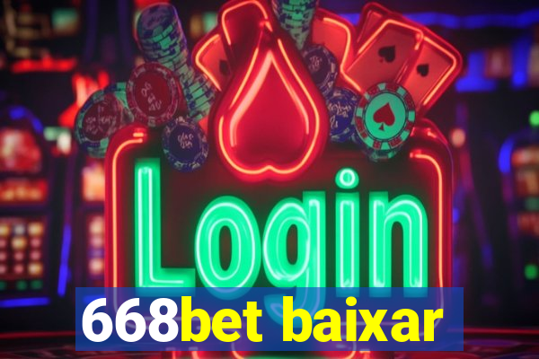 668bet baixar